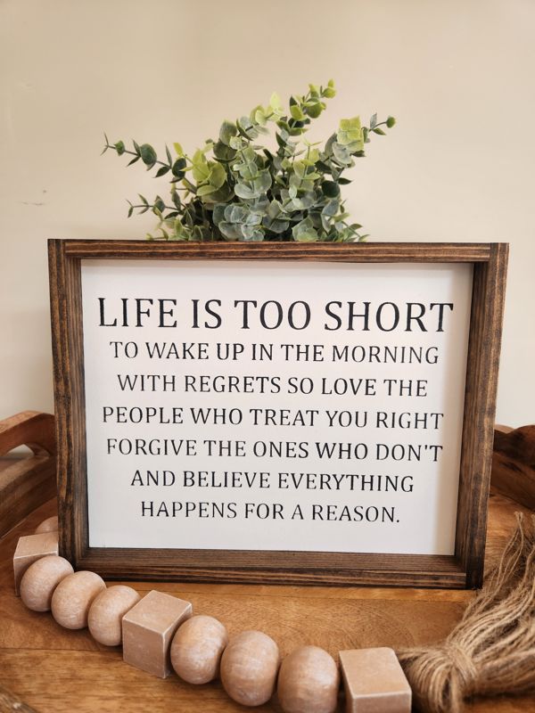 Life Is Too Short