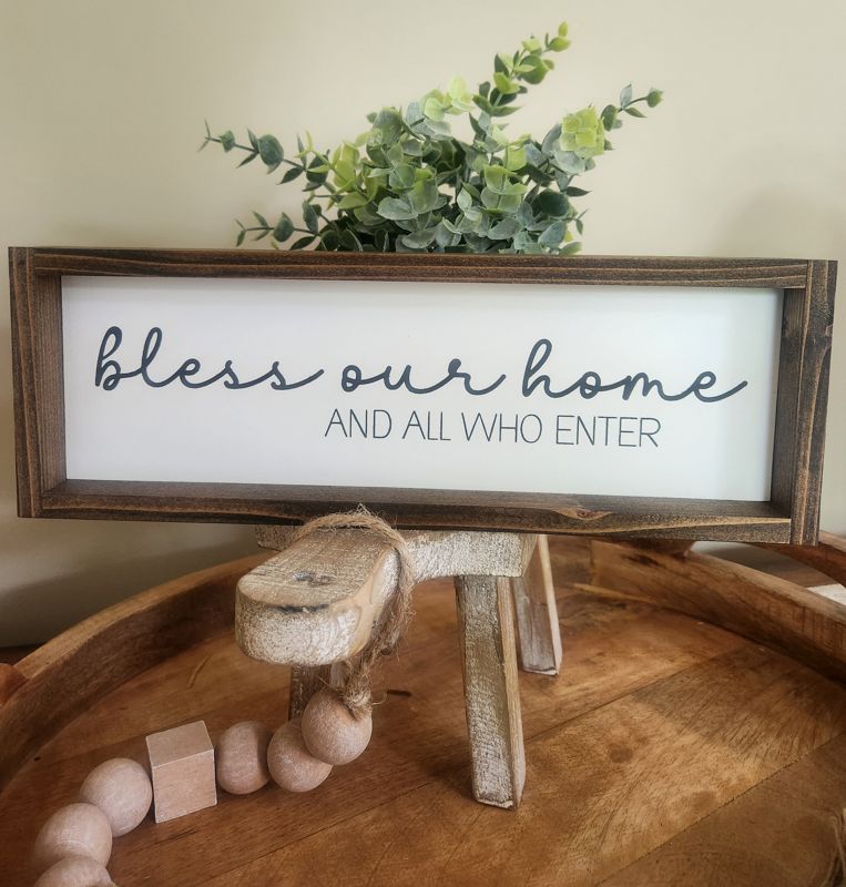 Bless Our Home and All Who Enter