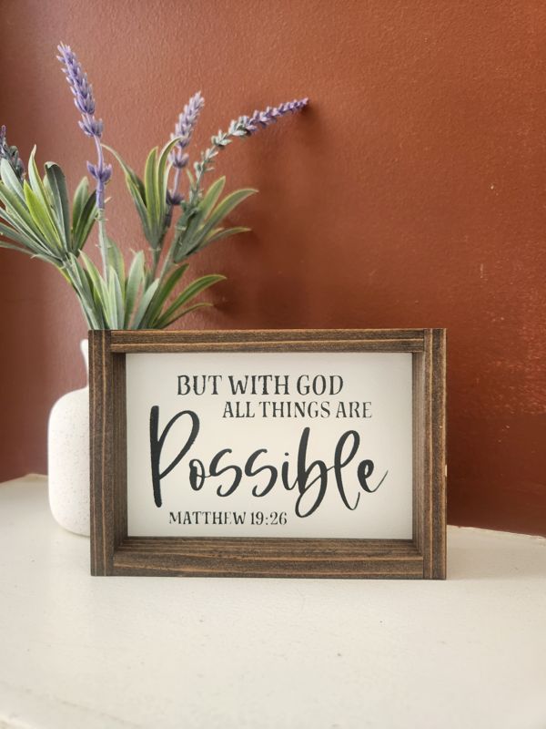 With God All Things Are Possible