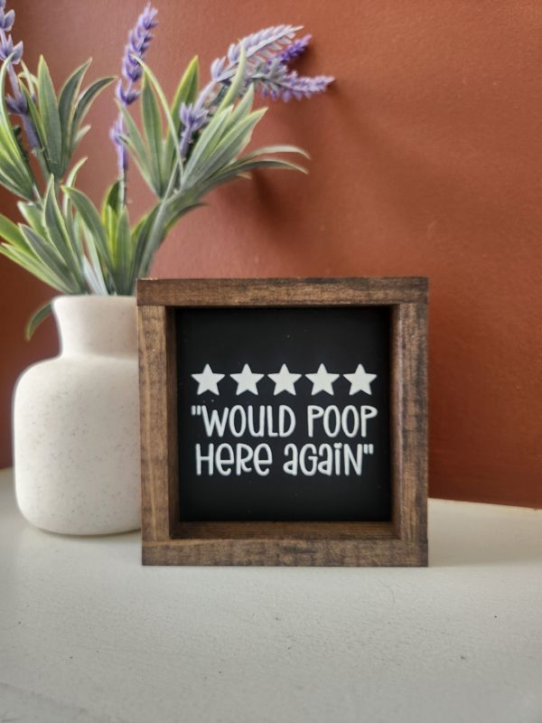 Would Poop Here Again