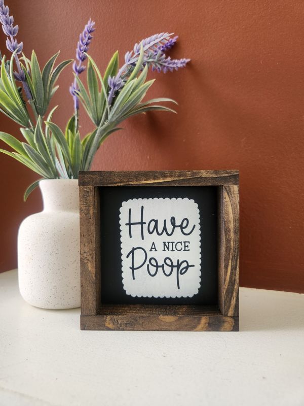 Have A Nice Poop
