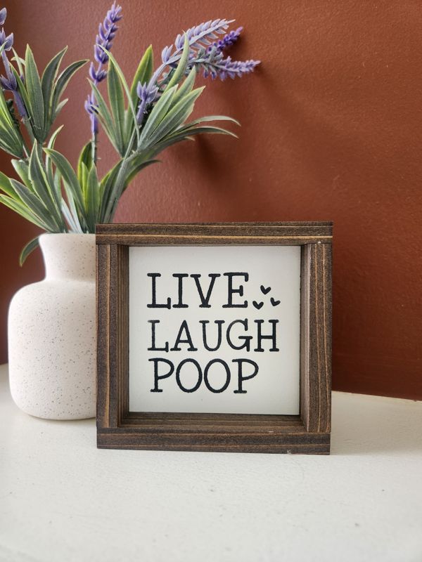 Live Laugh Poop