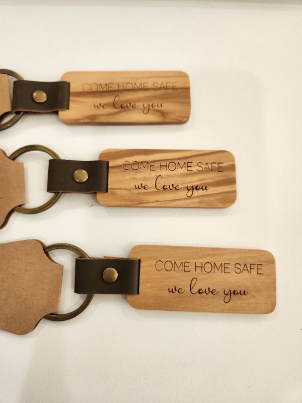 Come Home Safe Keychain - We Love You
