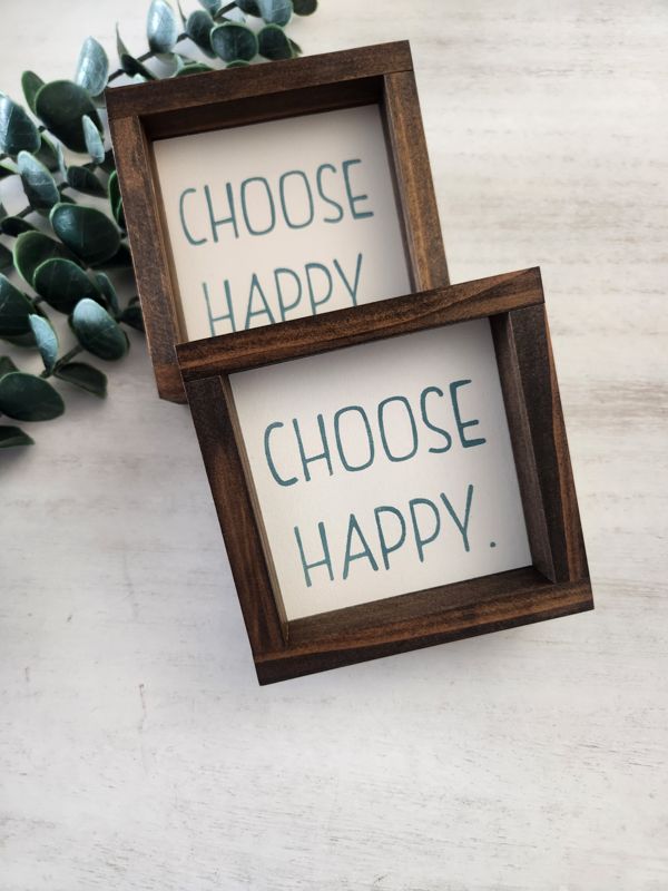 CHOOSE HAPPY