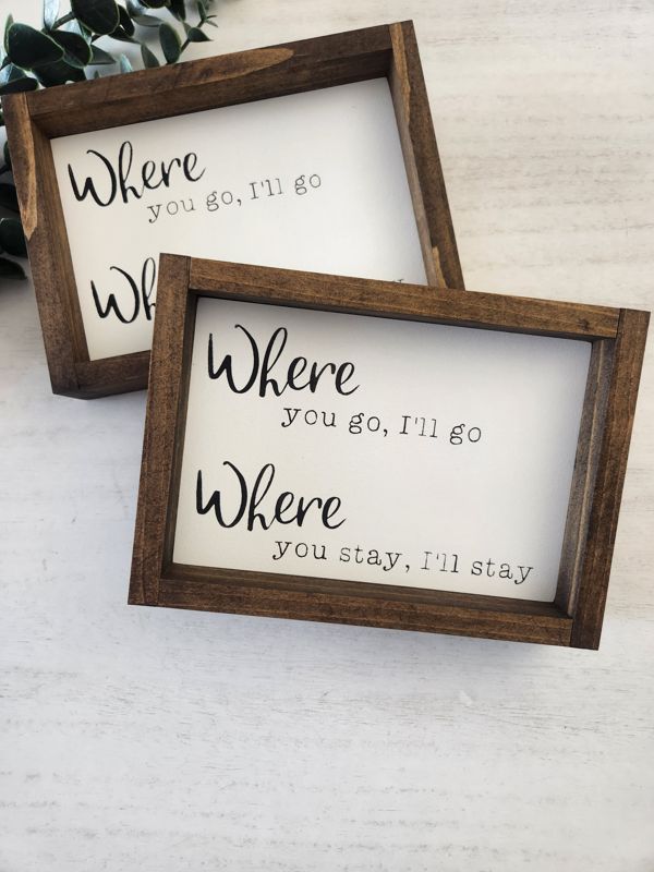 WHERE YOU GO I'LL GO