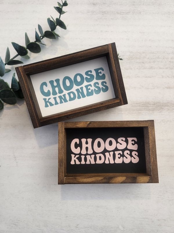 KINDNESS SIGNS