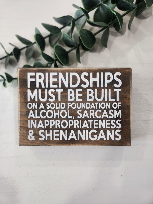 Friendship Sign - Funny