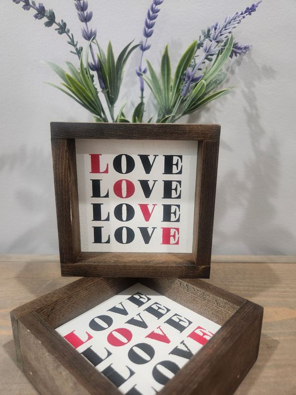 LOVE 4 LINES 4X4 SIGN