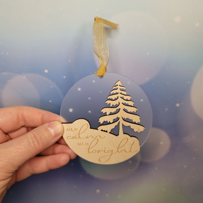 All Is Calm All Is Bright Ornament