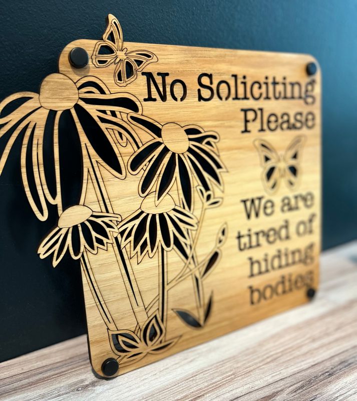 No Soliciting Snarky Sign