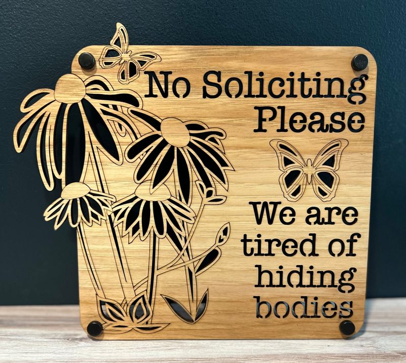 No Soliciting Snarky Sign