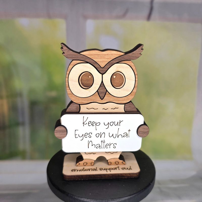 Emotional Support Owl — Personalized Laser Cut Hardwood Figurine