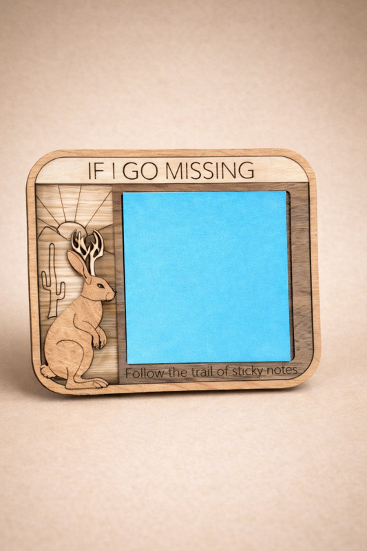 "If I Go Missing" Jackalope sticky note holder