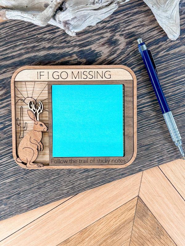 "If I Go Missing" Jackalope sticky note holder