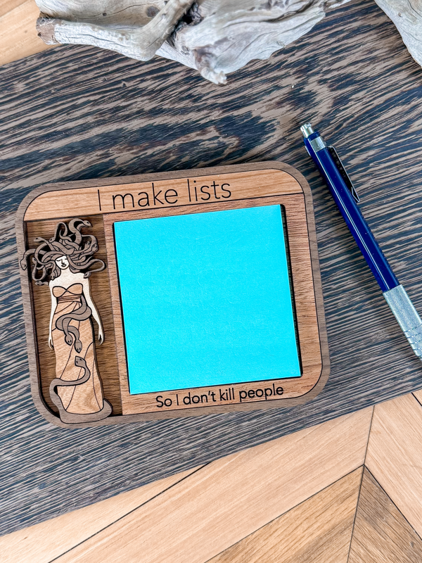 "I Make Lists So I Don't Kill People" Medusa sticky note holder