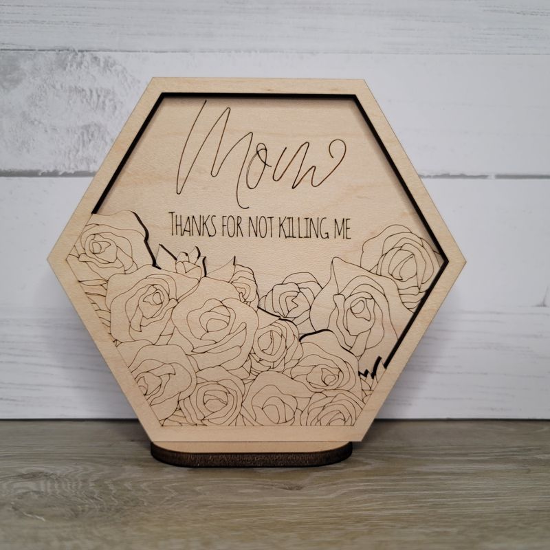 Mom Sign, Mother's Day, Snarky Sign for Mom, Funny Mom Sign, Mom Shelf Sitter (DIY - Unassembled, Mom Mom Mom Mom)