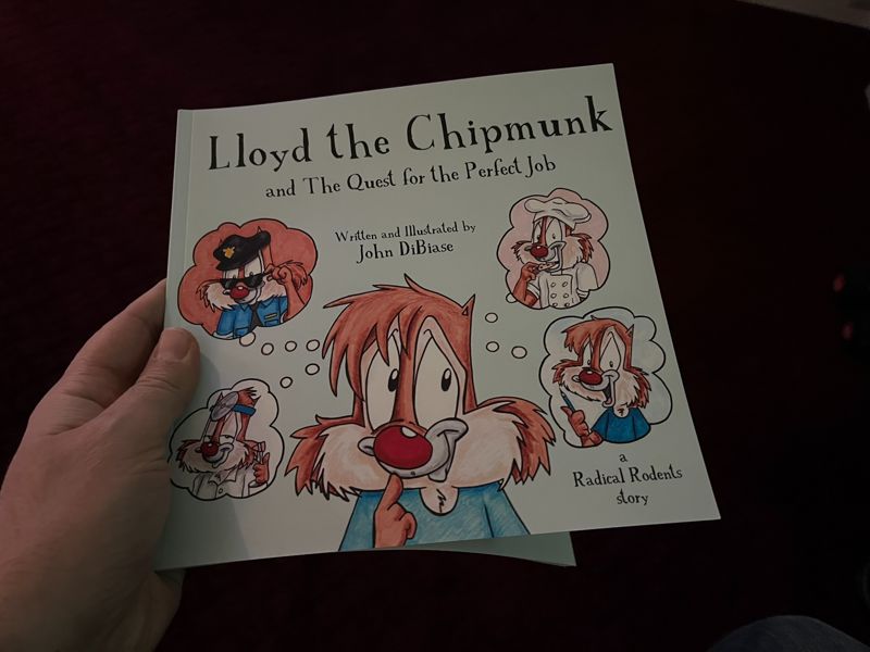 In Stock! - Lloyd the Chipmunk and the Quest for the Perfect Job (Paperback Childrens Book) - AUTOGRAPHED by Author + FREE Lloyd Sticker!!