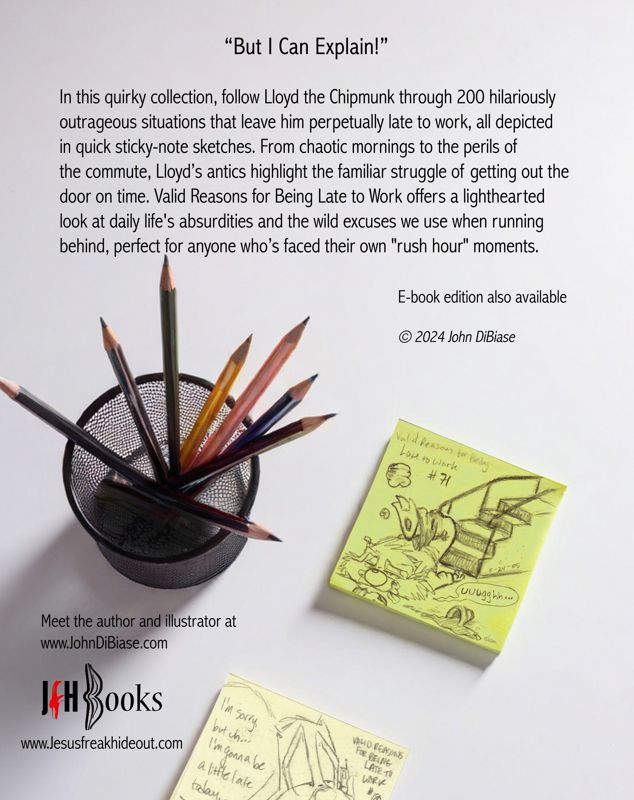 DIGITAL**DISCOUNTED SALE PRICE** "Valid Reasons for Being Late to Work" (feat. Lloyd the Chipmunk) - PDF File