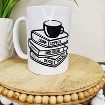 Drink Coffee and Read Good Books Mug