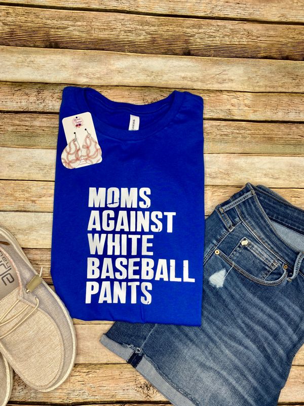 Moms Against White Baseball Pants