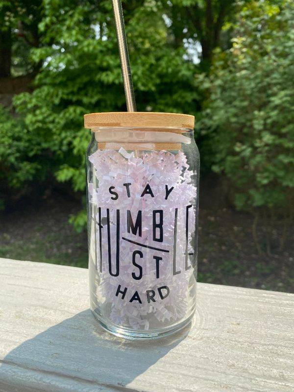 Stay Humble, Hustle Hard 16oz. Glass Beer Can