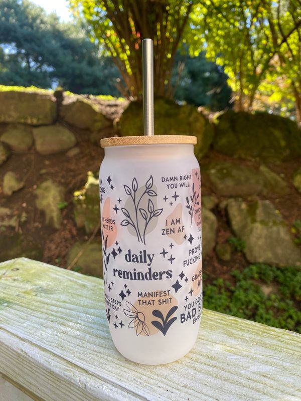 Snarky Daily Reminders Glass Beer Can