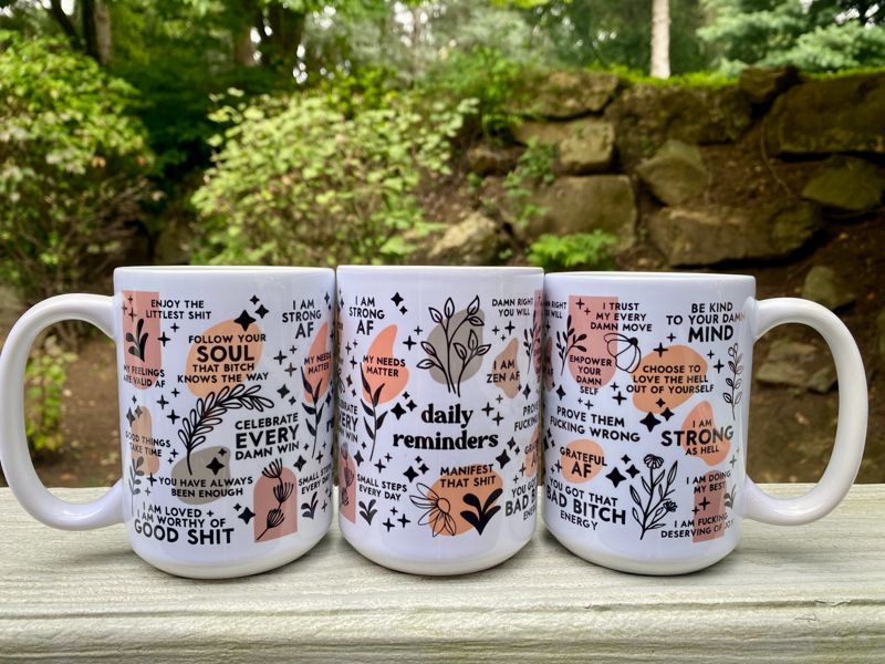 Snarky Daily Reminders Mug