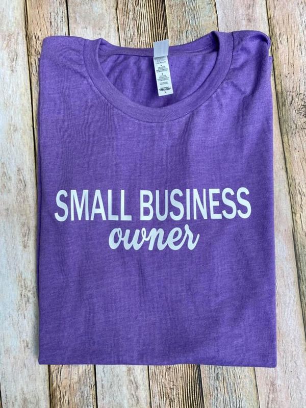 Small Business Owner T-Shirt