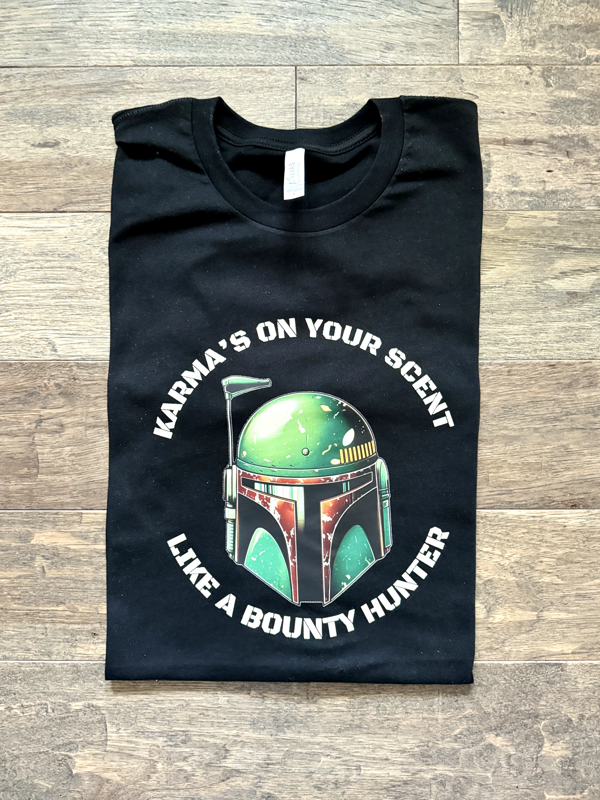 Karma's on your scent (T-Shirt)