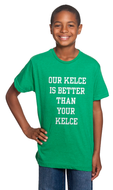 Our Kelce is Better Than Yours (Toddler Crewneck T-Shirt)