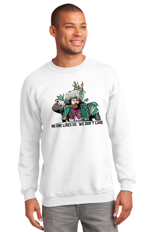 No One Likes Us. We Don't Care (T-Shirt)