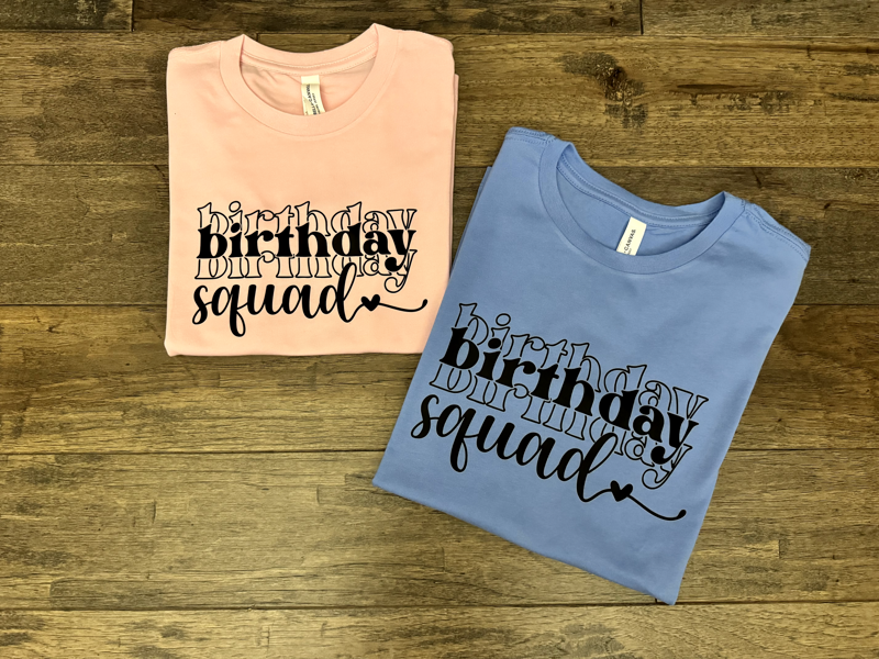 Birthday Squad (Unisex T-Shirt)