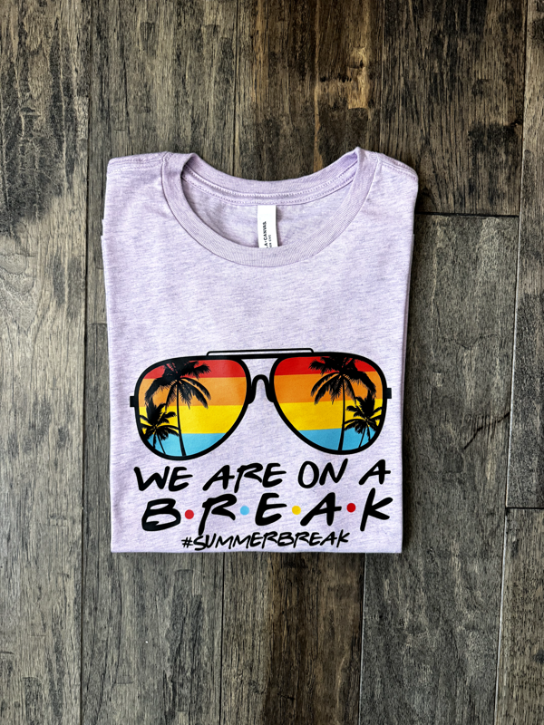Teachers on Summer Break (Unisex T-Shirt)